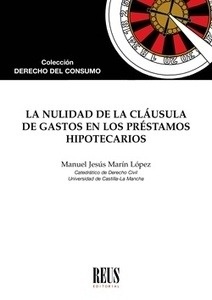 Nulidad de la cláusula de gastos en los préstamos hipotecarios, La