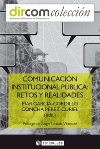 Comunicación institucional pública. Retos y realidades