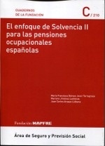 Enfoque de Solvencia II para las pensiones ocupacionales españolas, El