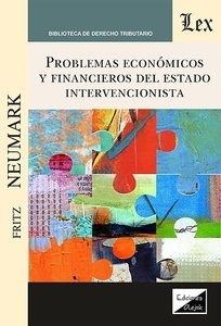 Problemas económico y financieros del estado intervencionista