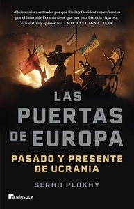 Las puertas de Europa. Pasado y presente de Ucrania