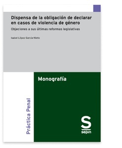 Dispensa de la obligación de declarar en casos de violencia de género