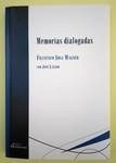 Memorias dialogadas de Francisco Sosa Wagner