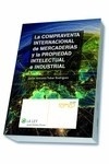 Compraventa internacional de mercaderías y la propiedad intelectual e industrial, La