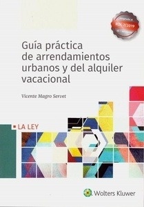 Guía práctica de arrendamientos urbanos y del alquiler vacacional