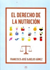 Derecho de la nutrición, El