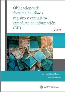 Obligaciones de facturación, libros de registro y suministro inmediato de información (SII)