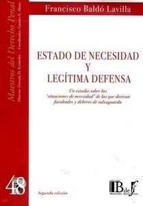 Estado de necesidad y legítima defensa