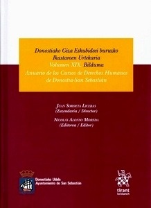 Anuario de los cursos de derechos humanos de Donostia-San Sebastián Vol.XIX "Donostiako Giza Esjubideei buruzco ikastaroen Urtekaria - Bilduma"