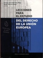 Lecciones para el estudio del derecho de la Unión Europea