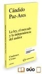 Ley, el mercado y la independencia del auditor, La