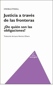 Justicia a través de las fronteras. ¿De quién son las obligaciones?