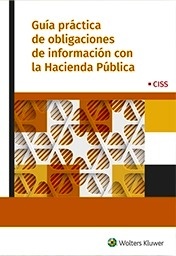 Guía práctica de obligaciones de información con la Hacienda Pública