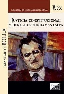 Justicia constitucional y derecho fundamentales