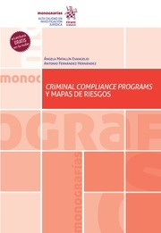 Criminal Compliance Programs y Mapas de Riesgos