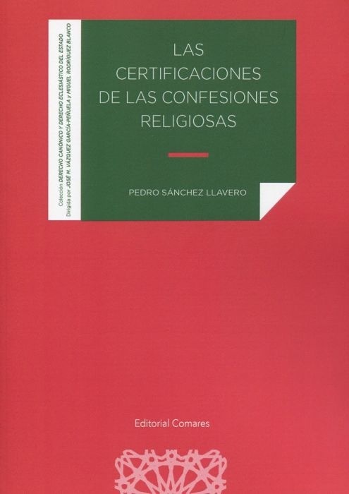 Certificaciones de las confesiones religiosas, Las