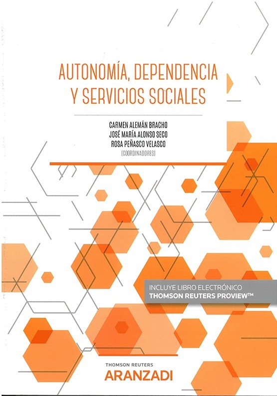 Autonomía, dependencia y servicios sociales