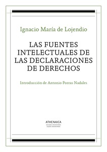 Las fuentes intelectuales de las declaraciones de derechos