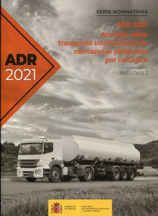 ADR-2021. Acuerdo europeo sobre transporte internacional de mercancías peligrosa (2 Vol.)