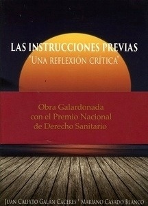 Instrucciones previas, Las. Una reflexión crítica