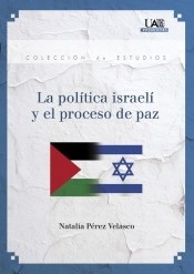 Política israelí y el proceso de paz, La