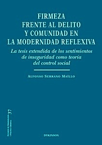 Firmeza frente al delito y comunidad en la modernidad reflexiva