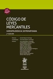 Código de leyes mercantiles. Jurisprudencia sistematizada