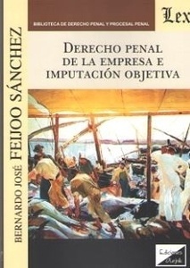 Derecho penal de la empresa e imputación objetiva