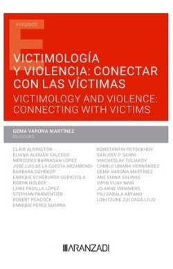 Victimología y violencia: conectar con las víctimas  (Papel + e-book)