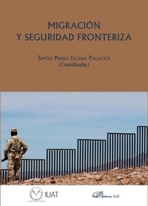 Migración y seguridad fronteriza