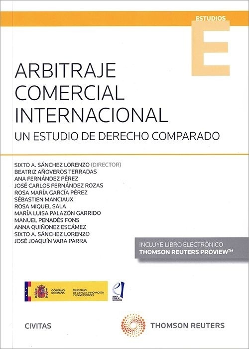 Arbitraje comercial internacional "Un estudio de derecho comparado"