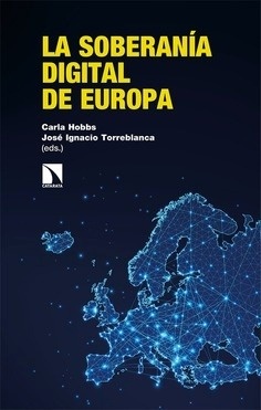 Soberanía digital de Europa, La "De regulador a superpotencia en la era de la rivalidad entre Estados Unidos y China"