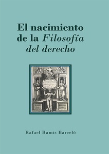 Nacimiento de la filosofía del derecho, El