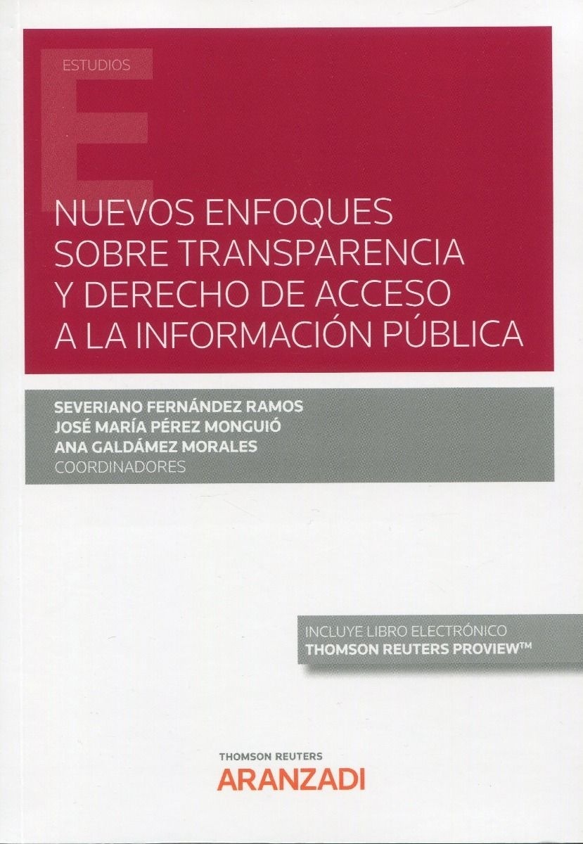 Nuevos enfoques sobre transparencia y derecho de acceso a la información pública