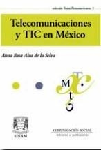 Telecomunicaciones y TIC en México