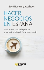 Hacer negocios en España "legislación y normativa para hacer negocios en España"