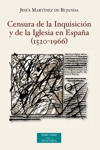 Censura de la Inquisición y de la Iglesia en España (1520-1966)