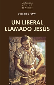 Un liberal llamado Jesús