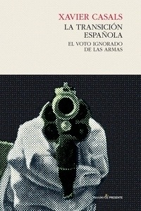 Transición española, La "Voto ignorado de las armas"