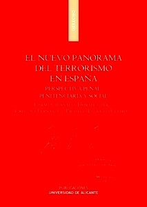 Nuevo panorama del terrorismo en España, El "Perspectiva penal, penitenciaria y social"