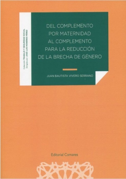 Del complemento por maternidad al complemento para la reducción de la brecha de género