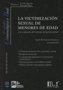 Victimización sexual de menores de edad, La "La respuesta del sistema de justicia penal"