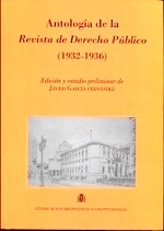 Antología de la Revista de Derecho Público (1932-1936)
