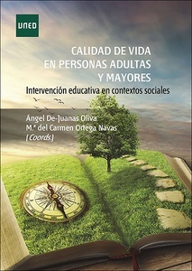 Calidad de vida en personas adultas y mayores. Intervención educativa en contextos sociales