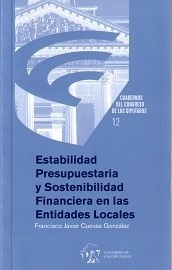 Estabilidad presupuestaria y sostenibilidad financiera en las entidades locales