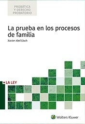 Prueba en los procesos de familia, La