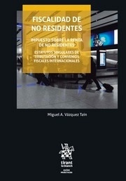 Fiscalidad de no residentes "Impuesto sobre la renta de no residentes"