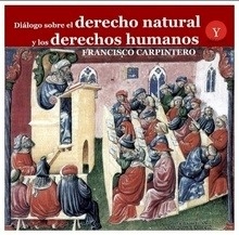 Diálogo sobre el derecho natural y los derechos humanos