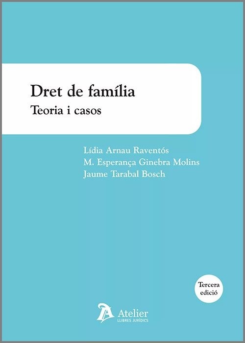 Dret de família. Teoria y casos