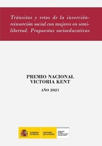 Tránsitos y retos de la inserción-reinserción social con mujeres en semilibertad